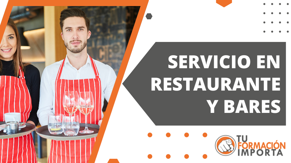 Servicio en Restaurante y Bares
